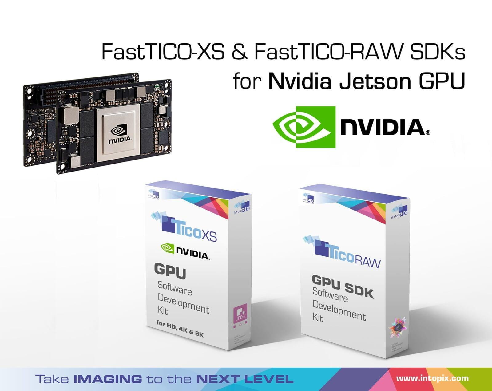 intoPIX, Nvidia Jetson GPU용 FastTICO-XS 및 FastTicoRAW SDK 출시
